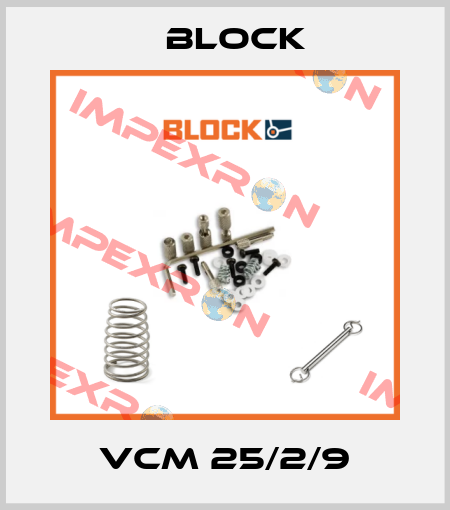 VCM 25/2/9 Block