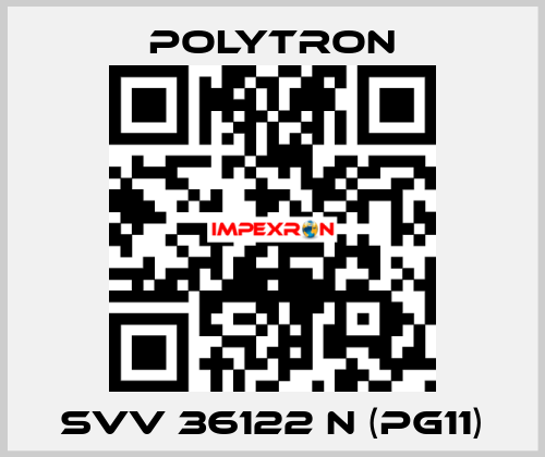 SVV 36122 N (PG11) Polytron