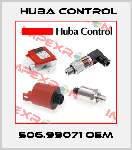 506.99071 oem Huba Control