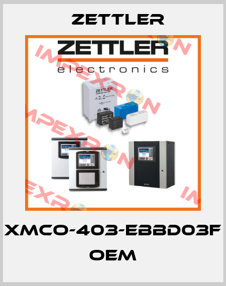 XMCO-403-EBBD03F OEM Zettler