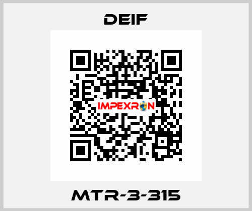 MTR-3-315 Deif