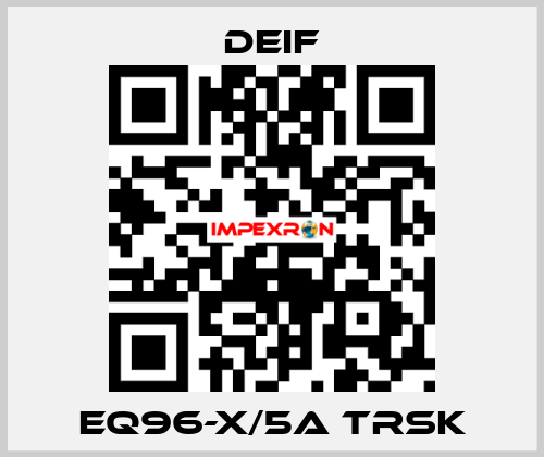 EQ96-X/5A TRSK Deif