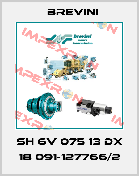 SH 6V 075 13 DX 18 091-127766/2 Brevini