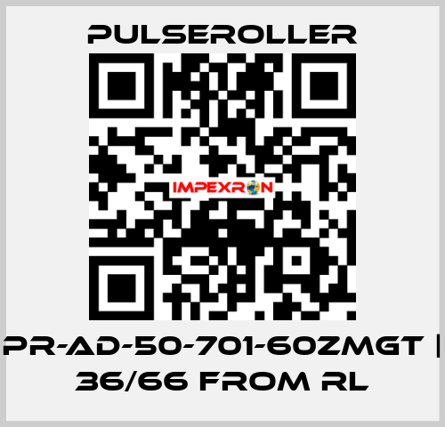 PR-AD-50-701-60ZMGT | 36/66 from RL PULSEROLLER