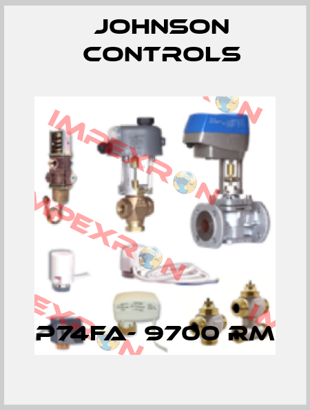 P74FA- 9700 RM Johnson Controls