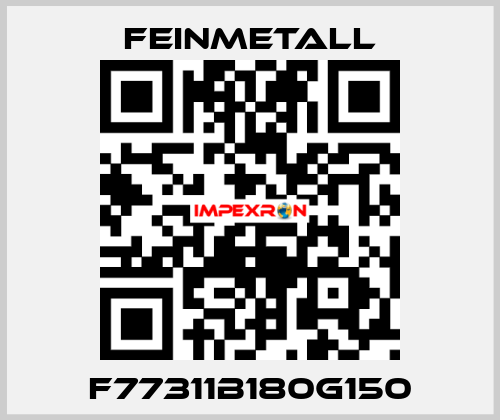 F77311B180G150 FEINMETALL