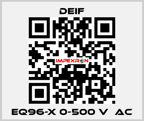 EQ96-x 0-500 V  AC Deif