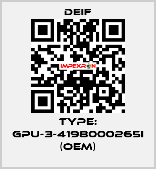 Type: GPU-3-4198000265I (OEM) Deif