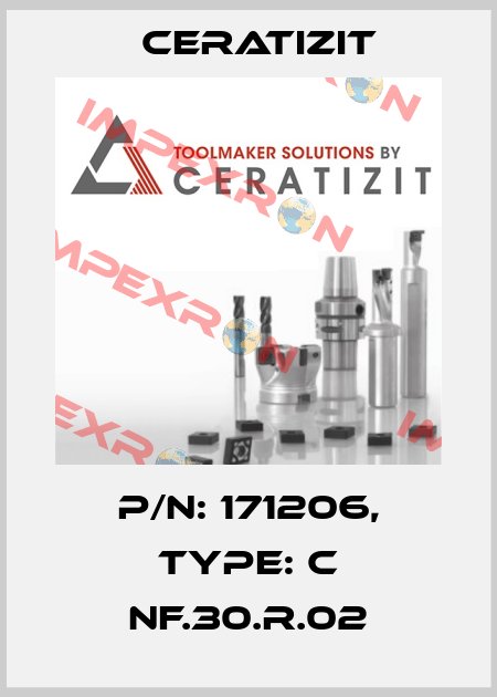 P/N: 171206, Type: C NF.30.R.02 Ceratizit