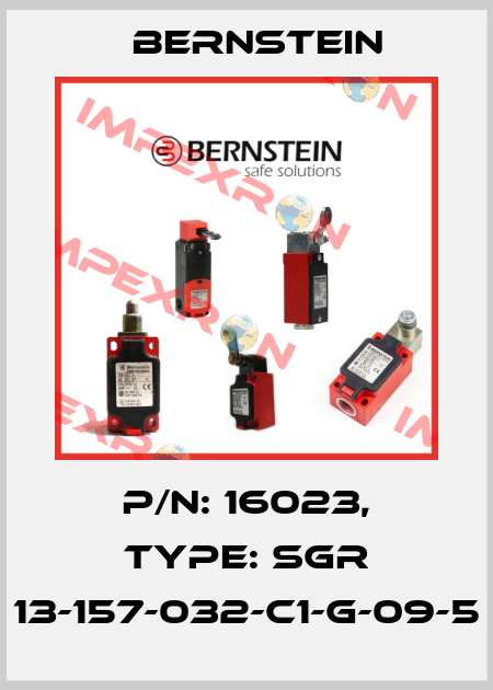 P/N: 16023, Type: SGR 13-157-032-C1-G-09-5 Bernstein
