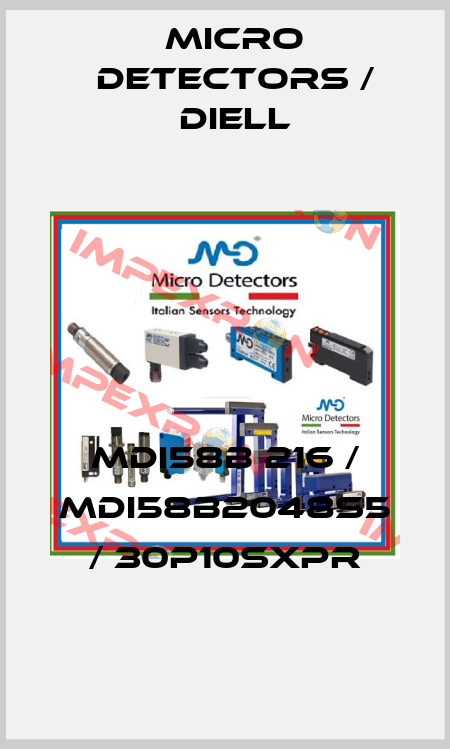 MDI58B 216 / MDI58B2048S5 / 30P10SXPR
 Micro Detectors / Diell