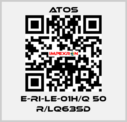 E-RI-LE-01H/Q 50 R/LQ63SD Atos