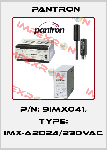 p/n: 9IMX041, Type: IMX-A2024/230VAC Pantron