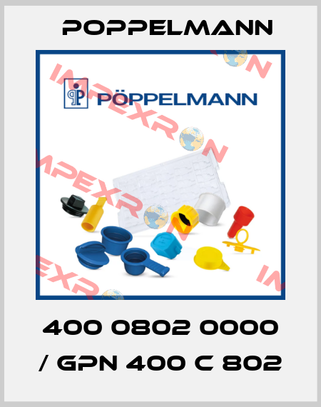 400 0802 0000 / GPN 400 C 802 Poppelmann