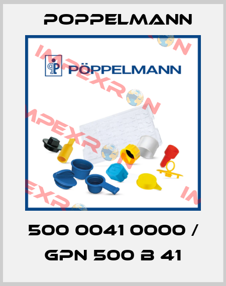 500 0041 0000 / GPN 500 B 41 Poppelmann