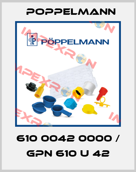 610 0042 0000 / GPN 610 U 42 Poppelmann