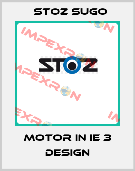 Motor in IE 3 design Stoz Sugo