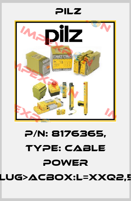 p/n: 8176365, Type: Cable Power PROplug>ACbox:L=XXQ2,5BRSK Pilz