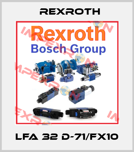 LFA 32 D-71/FX10 Rexroth