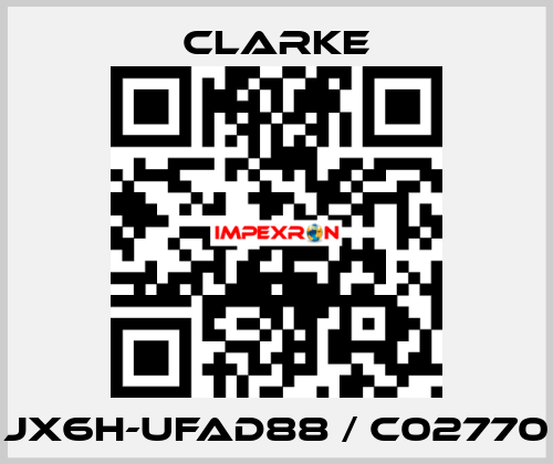 JX6H-UFAD88 / C02770 Clarke