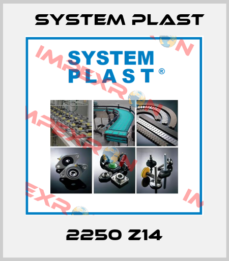 2250 Z14 System Plast
