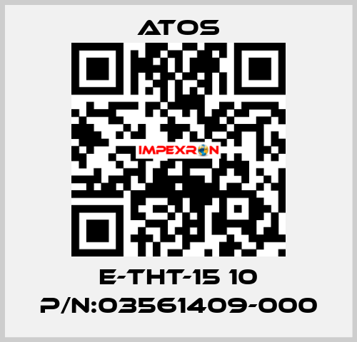 E-THT-15 10 P/N:03561409-000 Atos