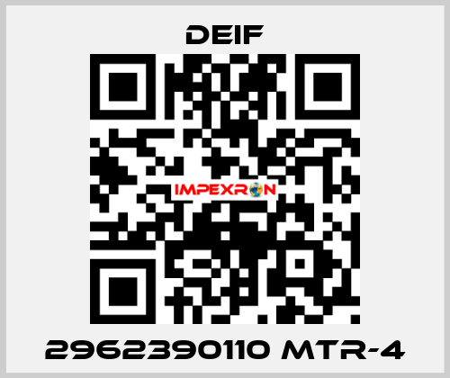2962390110 MTR-4 Deif