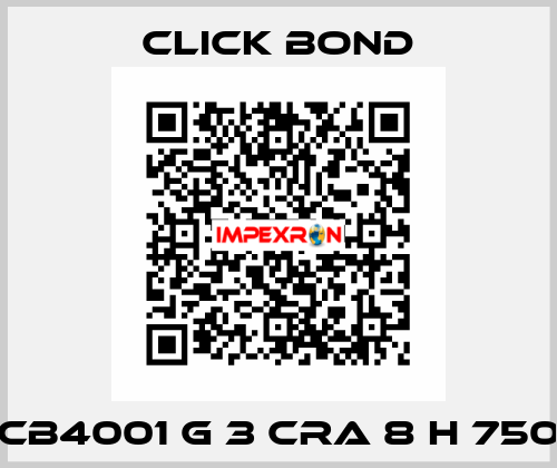 CB4001 G 3 CRA 8 H 750 Click Bond