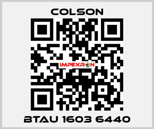BTAU 1603 6440 Colson
