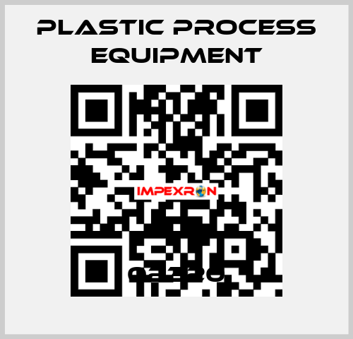 02320 PLASTIC PROCESS EQUIPMENT