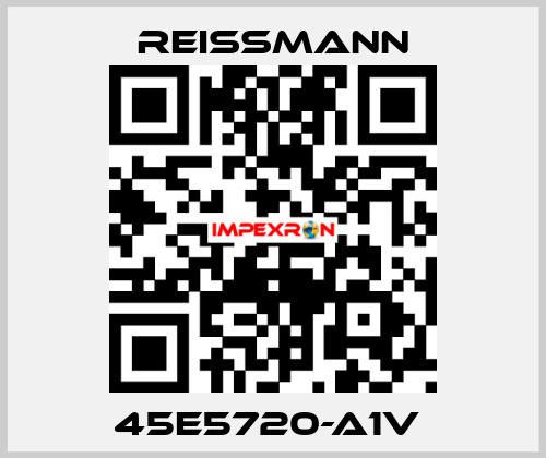 45E5720-A1V  Reissmann