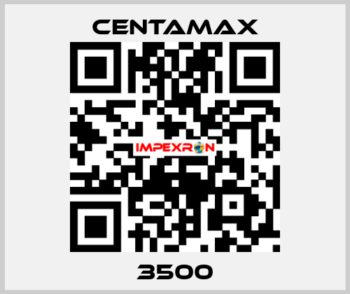 3500 CENTAMAX