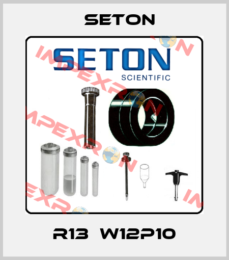 R13  W12P10 Seton