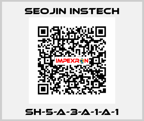 SH-5-A-3-A-1-A-1 Seojin Instech