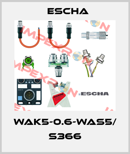 WAK5-0.6-WAS5/ S366 Escha