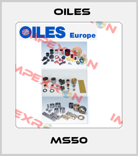 MS50 Oiles