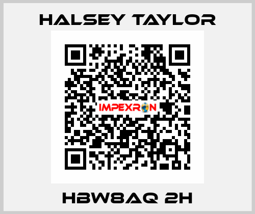 HBW8AQ 2H Halsey Taylor
