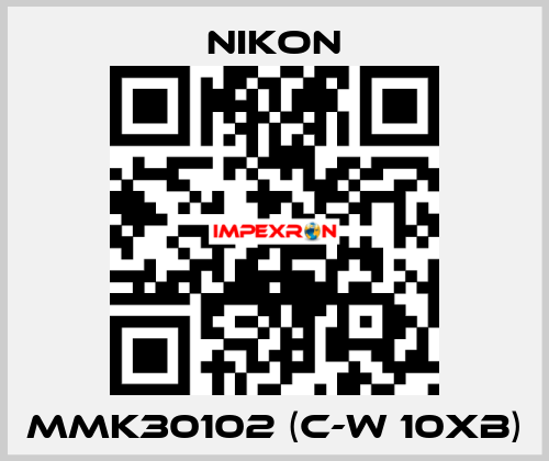 MMK30102 (C-W 10xB) Nikon