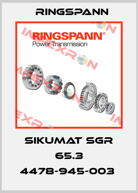 SIKUMAT SGR 65.3 4478-945-003  Ringspann
