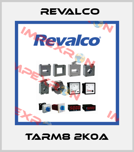 TARM8 2K0A Revalco