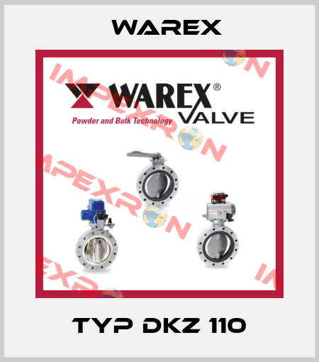 Typ DKZ 110 Warex