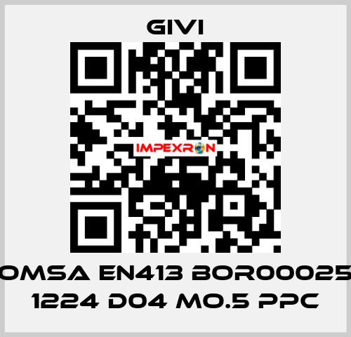  OMSA EN413 BOR00025 1224 D04 MO.5 PPC Givi