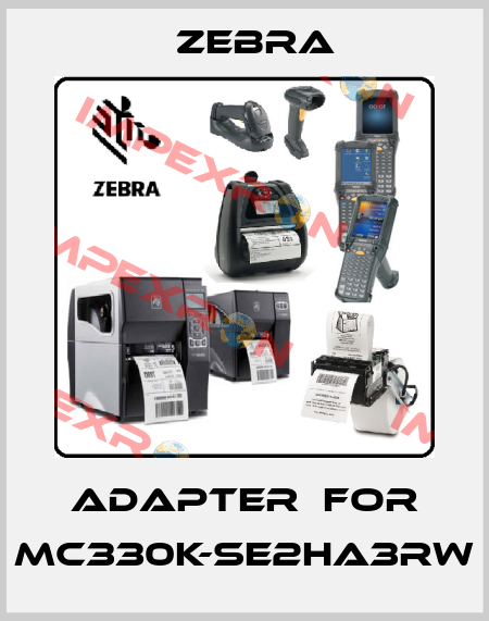 Adapter  for MC330K-SE2HA3RW Zebra