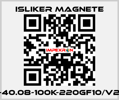 GE-40.08-100K-220GF10/V288 ISLIKER MAGNETE