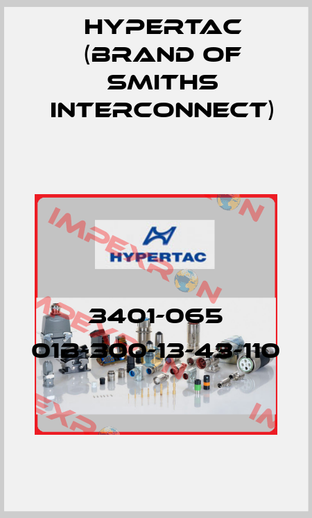  3401-065 01B-300-13-43-110 Hypertac (brand of Smiths Interconnect)