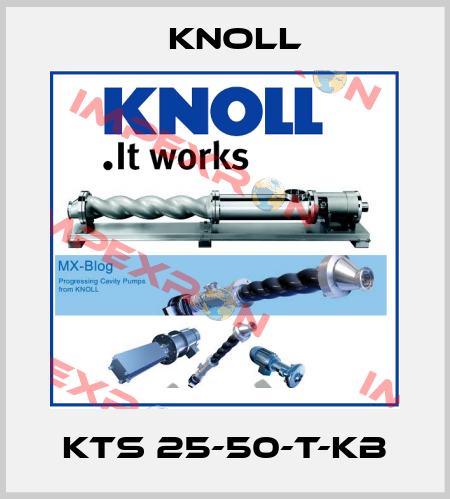 KTS 25-50-T-KB KNOLL