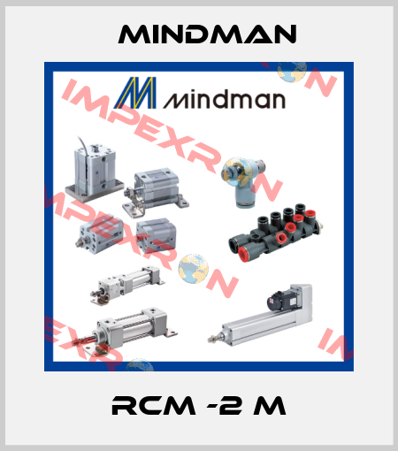 RCM -2 m Mindman