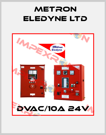 DVAC/10A 24V Metron Eledyne Ltd
