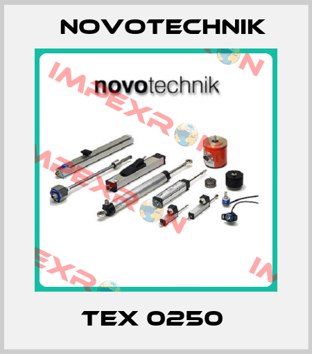 TEX 0250  Novotechnik