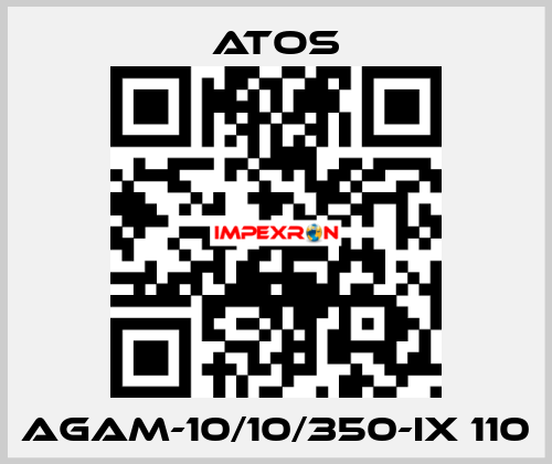 AGAM-10/10/350-IX 110 Atos